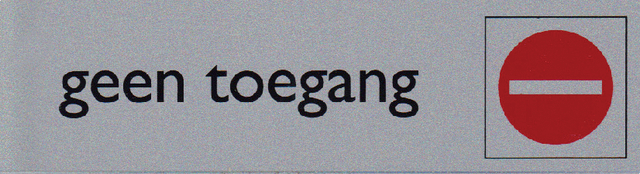 Infobord pictogram geen toegang 165x44mm Infobord pictogram geen toegang 165x44mm